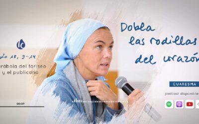 «Dobla las rodillas del corazón»Sin Autor