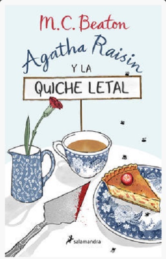 «Agatha Raisin y la quiche letal». M.C. Beaton
