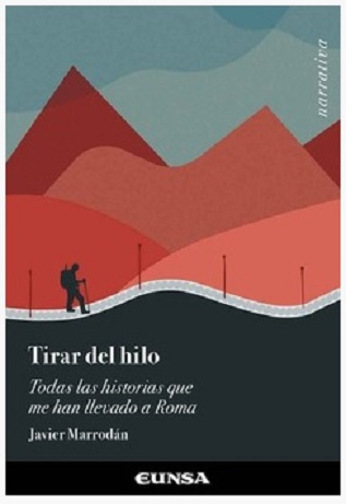 «Tirar del hilo». Javier Marrodán