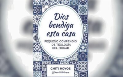 «Dios bendiga esta casa». Chiti Hoyos