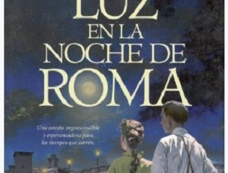 «Una luz en la noche de Roma». Jesús Sánchez Adalid