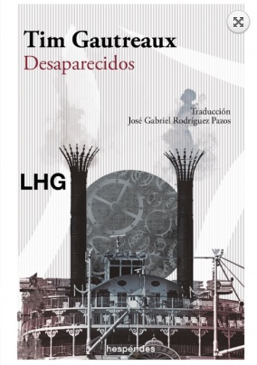 «Desaparecidos». Tim Gautreaux
